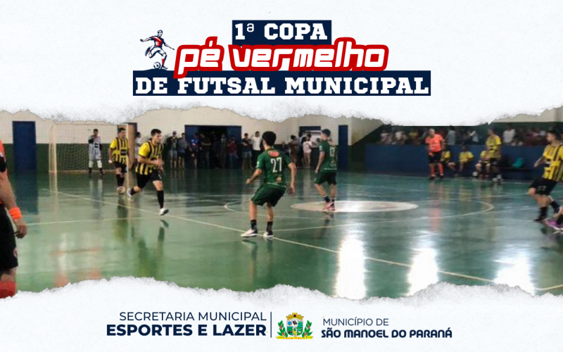 1ª Copa Pé Vermelho de Futsal Municipal Sorteado