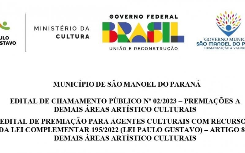 EDITAL DE CHAMAMENTO PÚBLICO Nº 02/2023 – PREMIAÇÕES A  DEMAIS ÁREAS ARTÍSTICO CULTURAIS