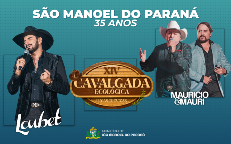35 ANOS DE SÃO MANEOL DO PARANÁ: programação