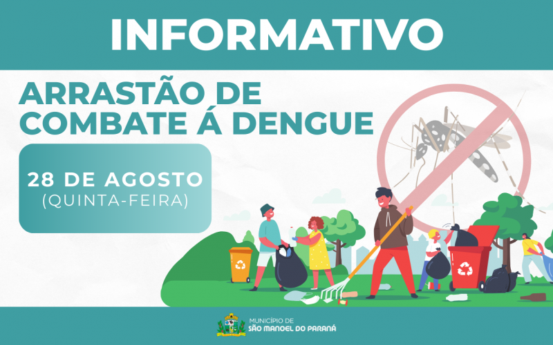 ARRASTÃO DE COMBATE À DENGUE