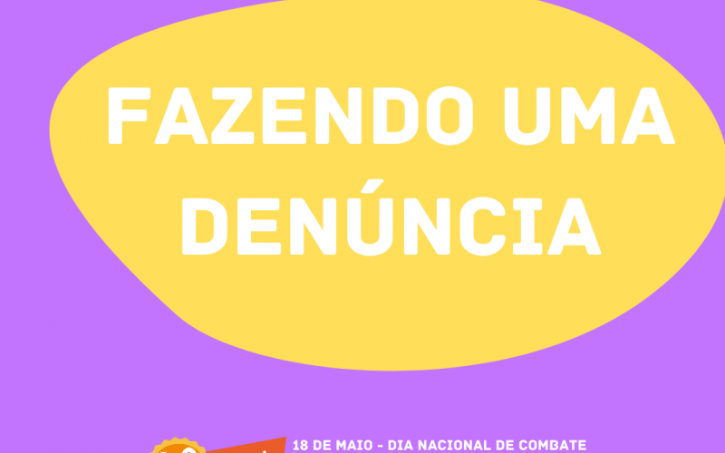 Dia Nacional do Combate ao Abuso e à Exploração Sexual de Crianças e Adolescentes